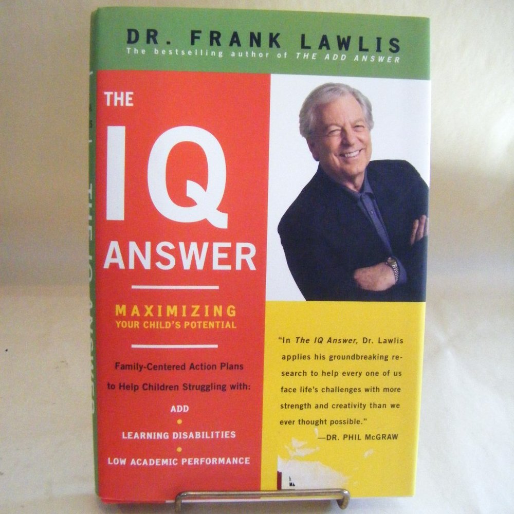 The IQ Answer Maximizing Your Child's Potential Hardback Book